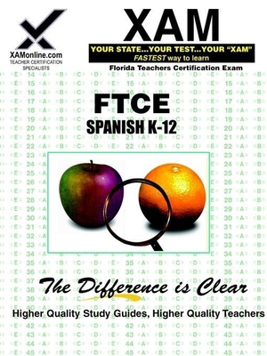 FTCE Spanish K-12 (XAM FTCE) 1581979185 Book Cover