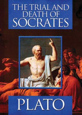 The Trial and Death of Socrates 0785826173 Book Cover