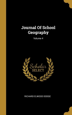 Journal Of School Geography; Volume 4 1013189515 Book Cover