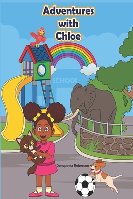 Adventure with Chloe B09GZSR2GM Book Cover