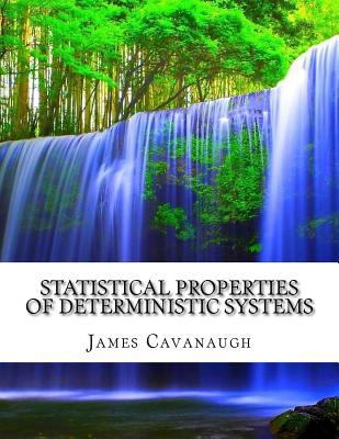 Statistical Properties of Deterministic Systems 1977833357 Book Cover