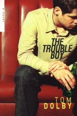The Trouble Boy: A Novel 075820616X Book Cover
