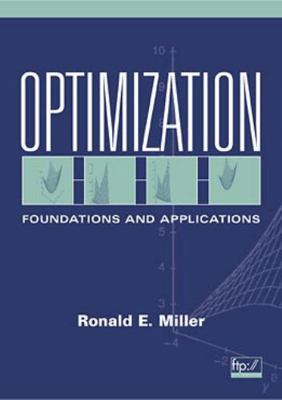 Optimization: Foundations and Applications 0471322423 Book Cover