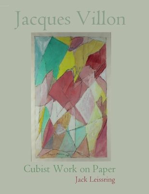 Jacques Villon-Cubist Work on Paper 0963008501 Book Cover