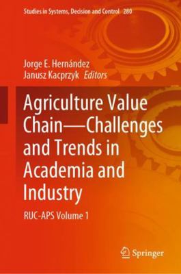 Agriculture Value Chain - Challenges and Trends... 3030510468 Book Cover