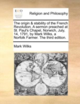 The origin & stability of the French Revolution... 1170522319 Book Cover