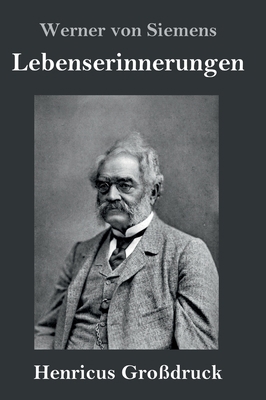 Lebenserinnerungen (Großdruck) [German] 3847826557 Book Cover
