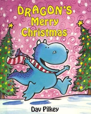 Dragon's Merry Christmas: Dragon's Third Tale 0531085570 Book Cover