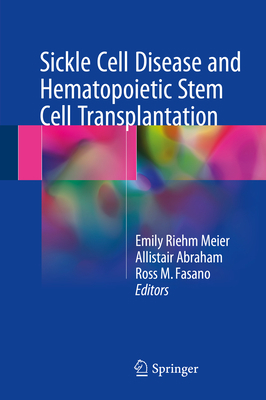 Sickle Cell Disease and Hematopoietic Stem Cell... 3319623273 Book Cover