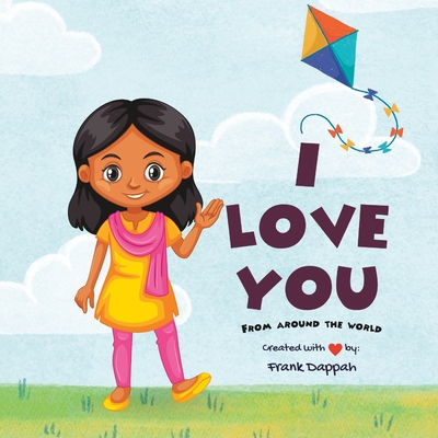 I Love you from around the world B0BSJPZVHY Book Cover