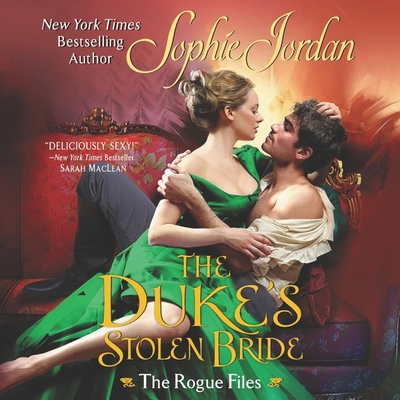 The Duke's Stolen Bride: The Rogue Files 1094025631 Book Cover