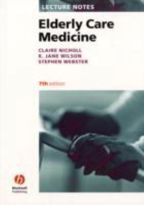 Elderly Care Medicine 1405157127 Book Cover