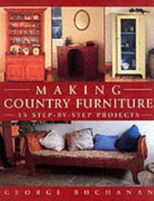 Making Country Furniture 0713487178 Book Cover