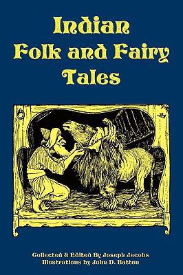 Indian Folk and Fairy Tales 1604598778 Book Cover