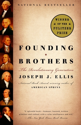 Founding Brothers: The Revolutionary Generation B004UMJ6YK Book Cover