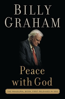 Peace with God: The Secret of Happiness 0718088123 Book Cover