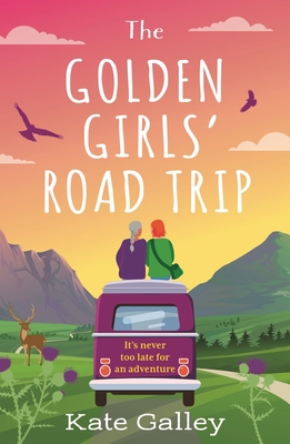 The Golden Girls' Road Trip: An Absolutely Hear... 1804542261 Book Cover