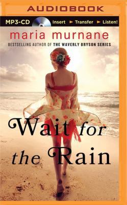 Wait for the Rain 1501228226 Book Cover