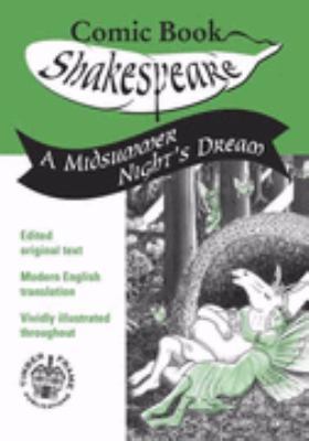 A Midsummer Night's Dream: In Comic Book Form (... 0954432584 Book Cover