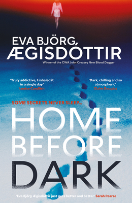 Home Before Dark: The Dark, Twisty, Utterly Chi... 1916788602 Book Cover