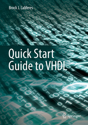 Quick Start Guide to VHDL 3030045153 Book Cover