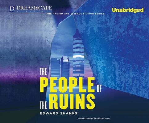 The People of the Ruins 1629230642 Book Cover