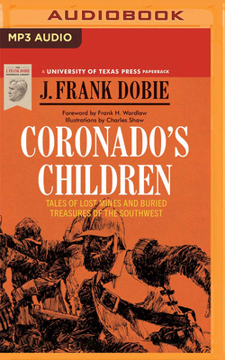 Coronado's Children: Tales of Lost Mines and Bu... 1799770176 Book Cover