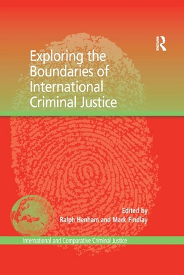 Exploring the Boundaries of International Crimi... 1138254029 Book Cover