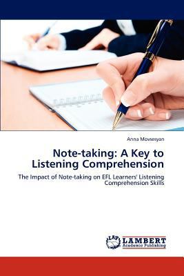 Note-taking: A Key to Listening Comprehension 3659147842 Book Cover