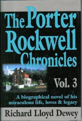 The Porter Rockwell Chronicles Vol 3 0961602481 Book Cover