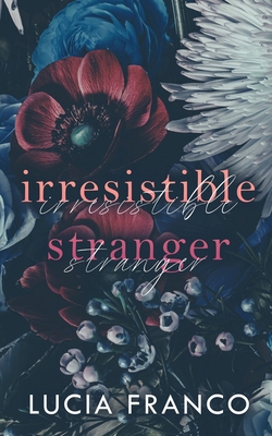 Irresistible Stranger B0GXYQ2KNP Book Cover