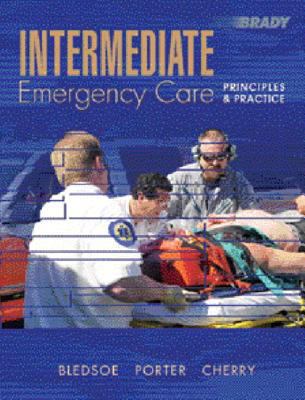 Intermediate Emergency Care : Principles and Pr... 0131136070 Book Cover