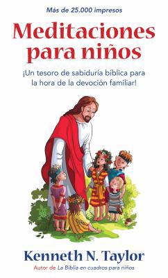 Meditaciones Para Niños [Spanish] 0825405238 Book Cover