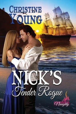 Nick's Tender Rogue 1624207081 Book Cover
