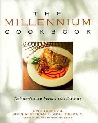 The Millennium Cookbook: Extraordinary Vegetari... 089815362X Book Cover