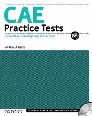 Cae Practice Tests W/Key: Four New Tests for th... 0194568768 Book Cover