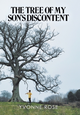 The Tree of My Son's Discontent 1669822664 Book Cover