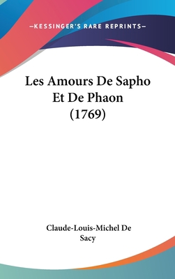 Les Amours De Sapho Et De Phaon (1769) 1104271796 Book Cover
