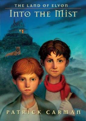 The Land of Elyon: Into the Mist 0439899524 Book Cover