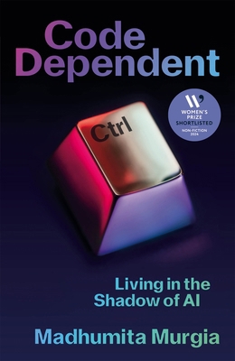Code Dependent 1529097312 Book Cover
