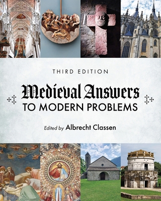 Medieval Answers to Modern Problems B0GC5B5JRR Book Cover
