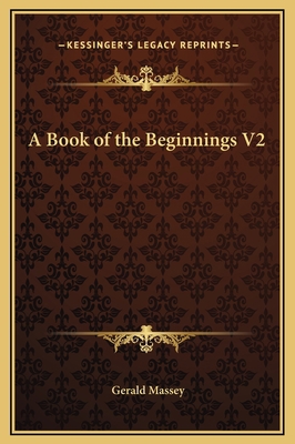 A Book of the Beginnings V2 1169368409 Book Cover