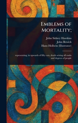 Emblems of Mortality; 1023439719 Book Cover