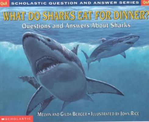 What Do Sharks Eat for Dinner? 0756918227 Book Cover