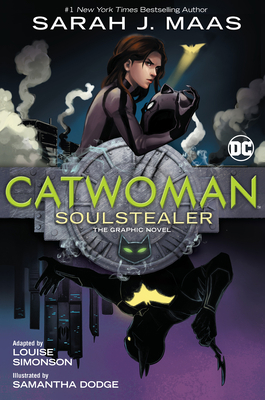 Catwoman: Soulstealer (the Graphic Novel) 1401296416 Book Cover