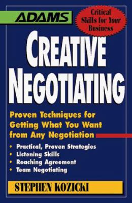 Creative Negotiation 1558507973 Book Cover