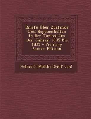 Briefe Uber Zustande Und Begebenheiten in Der T... [German] 1294063081 Book Cover