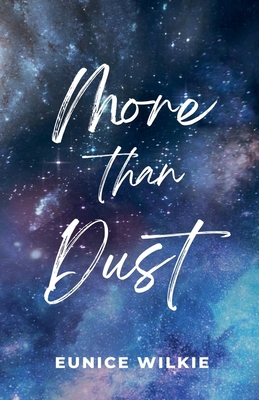 More than Dust B0DP6TZBGG Book Cover