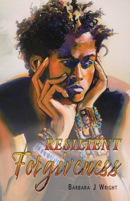 Resilient Forgiveness B0D2Z93NT7 Book Cover
