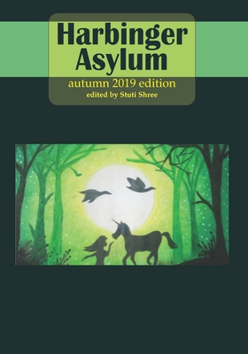 Harbinger Asylum: Fall 2019 1707669503 Book Cover